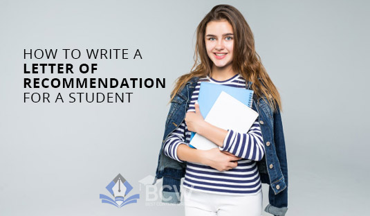 How to Write a Letter of Recommendation for a Student
