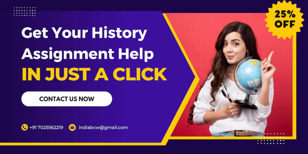 get history assignment help from best content writers india
