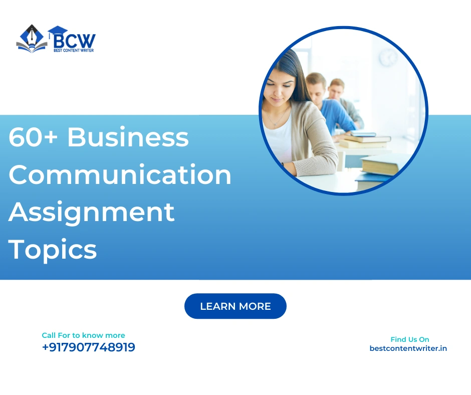 60+ Business Communication Assignment Topics