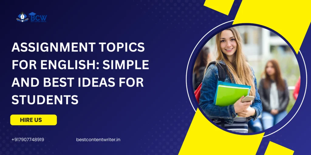 English Assignment Topics