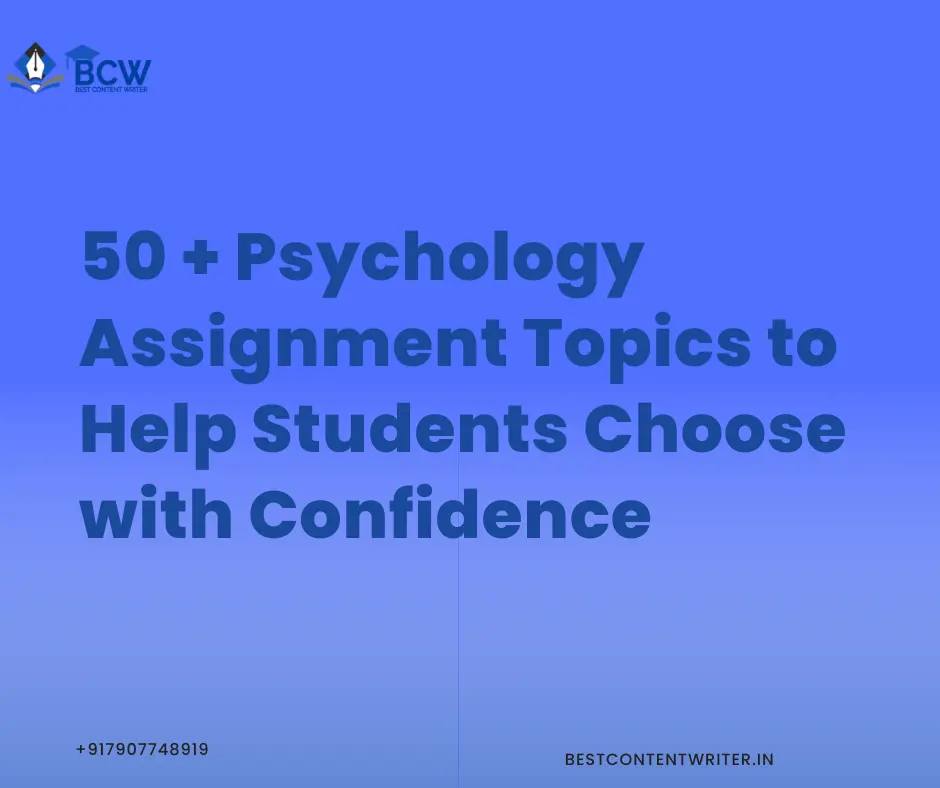 Pscychology assignment topics