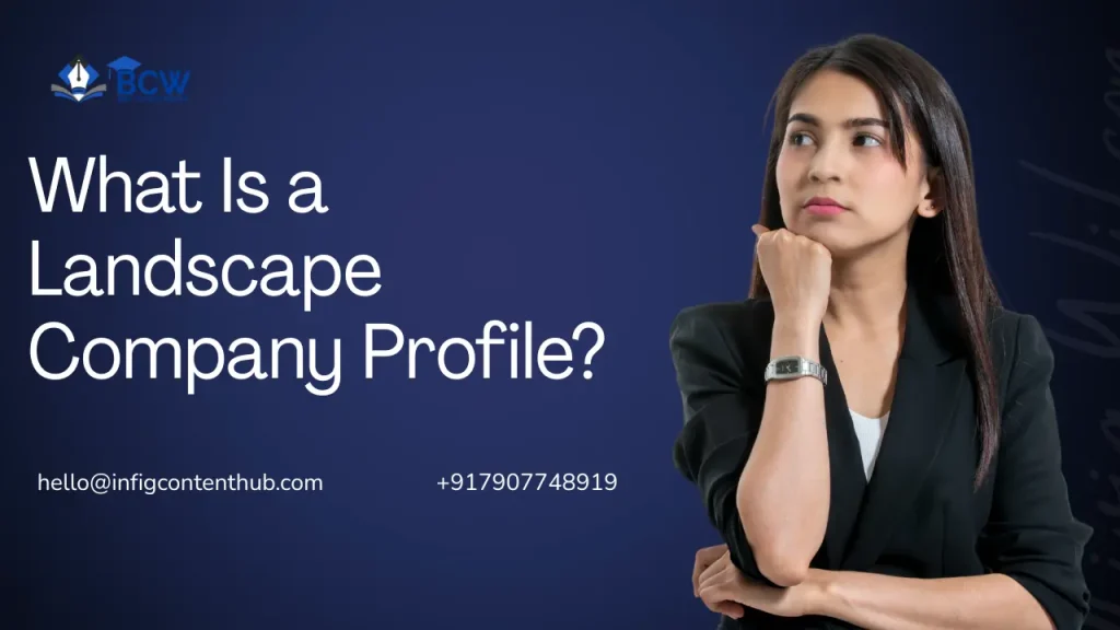 What Is a Landscape Company Profile?